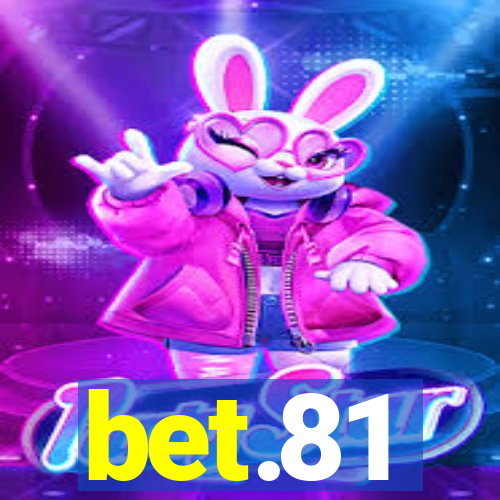 bet.81