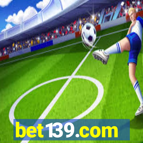 bet139.com