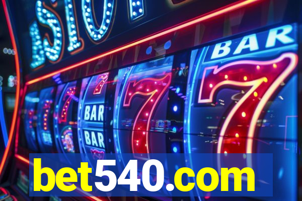 bet540.com