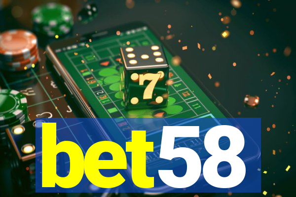 bet58