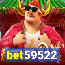 bet59522