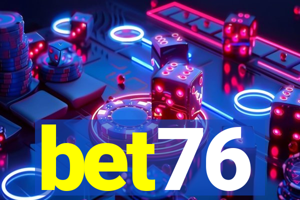 bet76