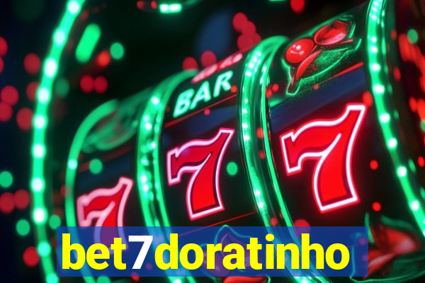 bet7doratinho