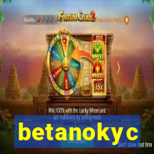 betanokyc