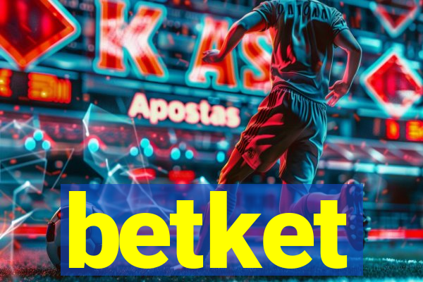 betket