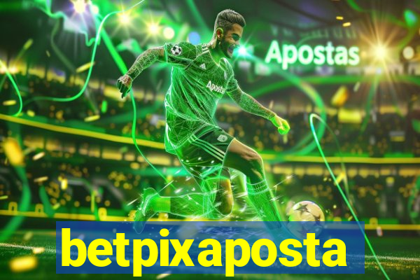 betpixaposta