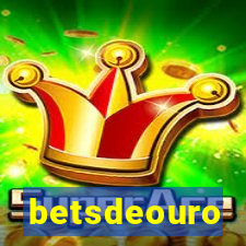 betsdeouro