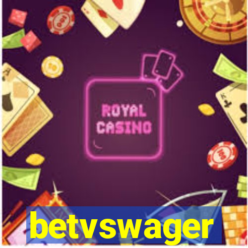 betvswager