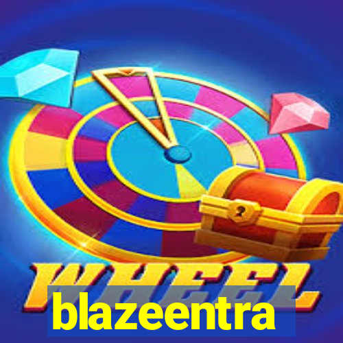 blazeentra