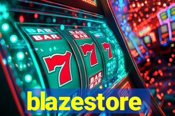 blazestore