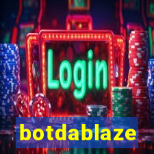 botdablaze