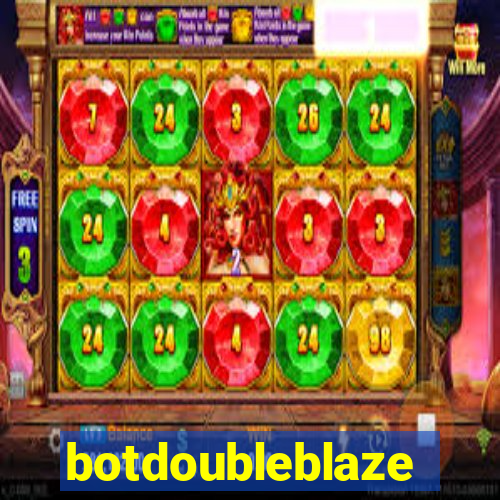 botdoubleblaze