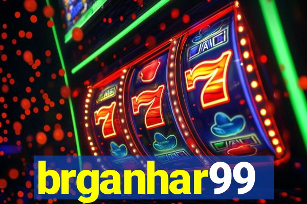 brganhar99