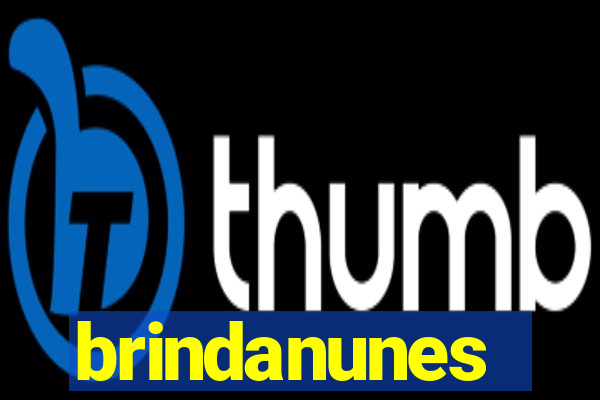 brindanunes