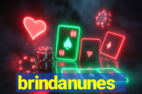 brindanunes