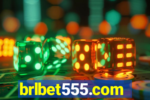 brlbet555.com