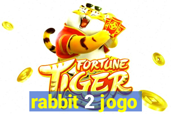 rabbit 2 jogo