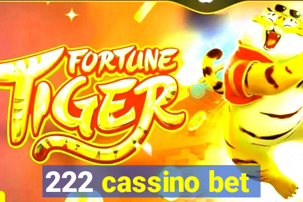 222 cassino bet