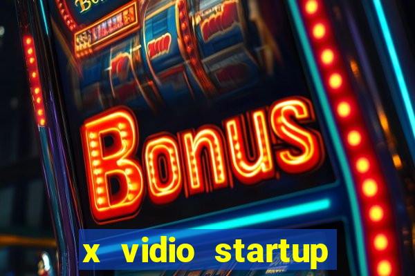 x vidio startup brasil 2024