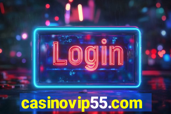 casinovip55.com