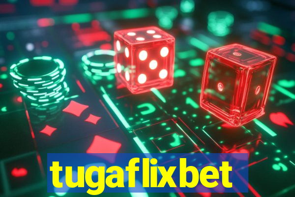 tugaflixbet