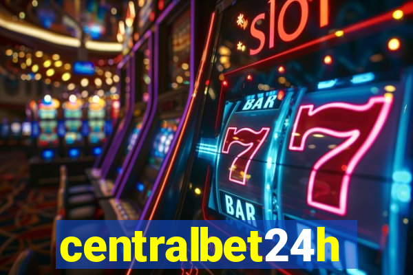 centralbet24h