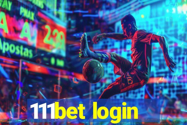 111bet login