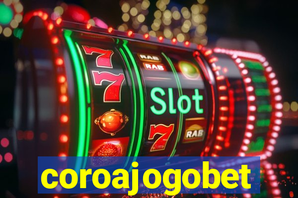 coroajogobet