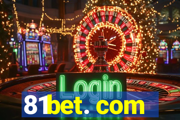 81bet. com