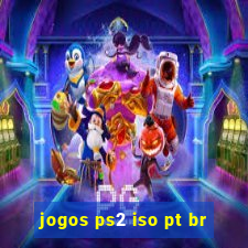 jogos ps2 iso pt br