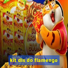 kit dls do flamengo