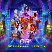 futemax real madrid x