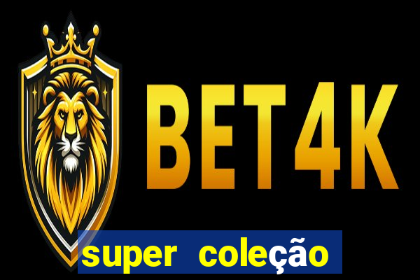 super coleção 7784 jogos download