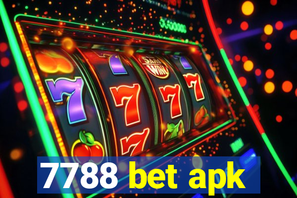 7788 bet apk