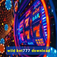 wild bet777 download