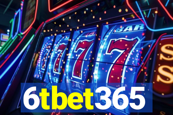 6tbet365