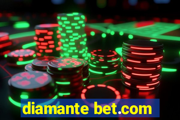 diamante bet.com