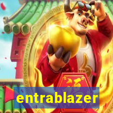 entrablazer