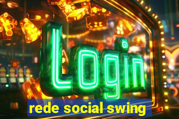 rede social swing