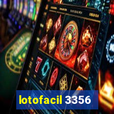 lotofacil 3356