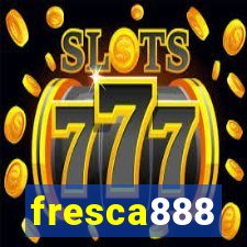 fresca888