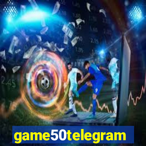 game50telegram