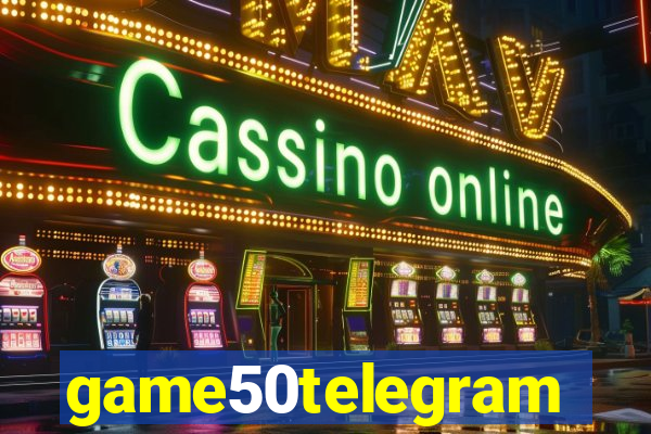 game50telegram