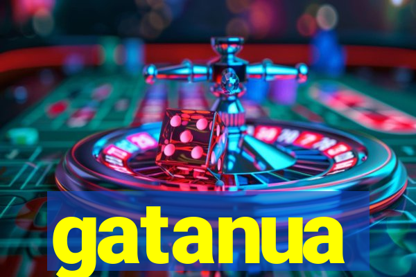 gatanua