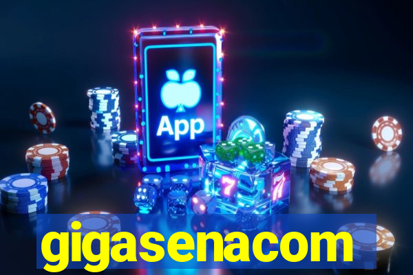 gigasenacom