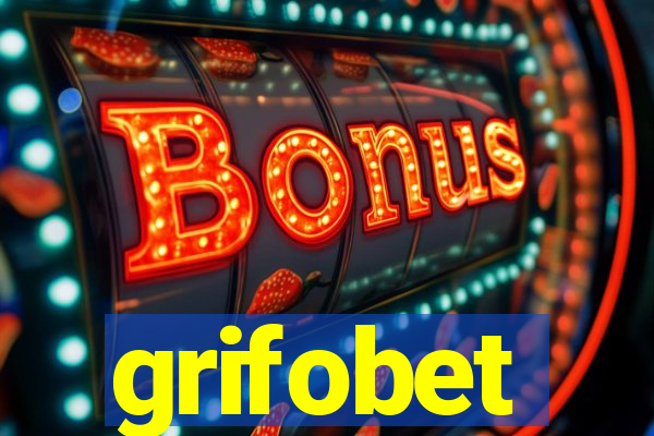 grifobet