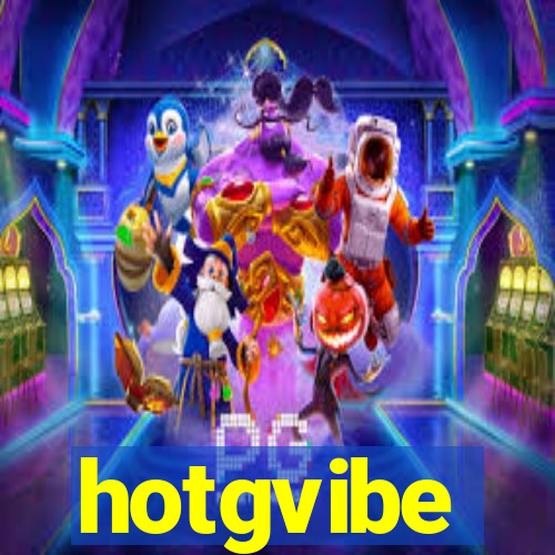 hotgvibe