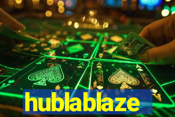 hublablaze