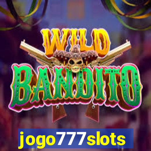 jogo777slots