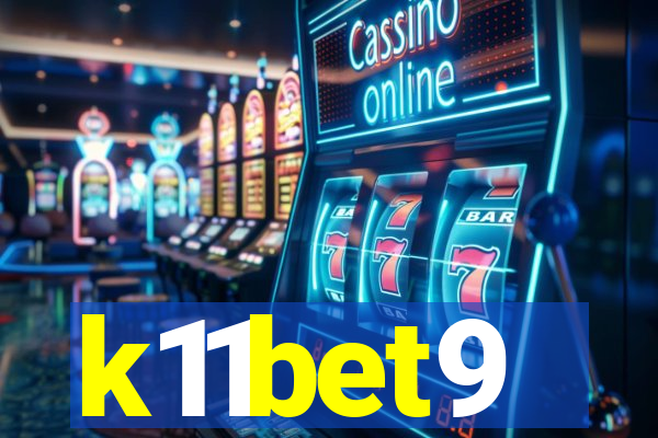 k11bet9